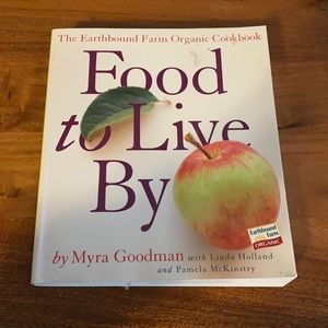 Food to Live By - The Earthbound Farm Organic Cookbook
